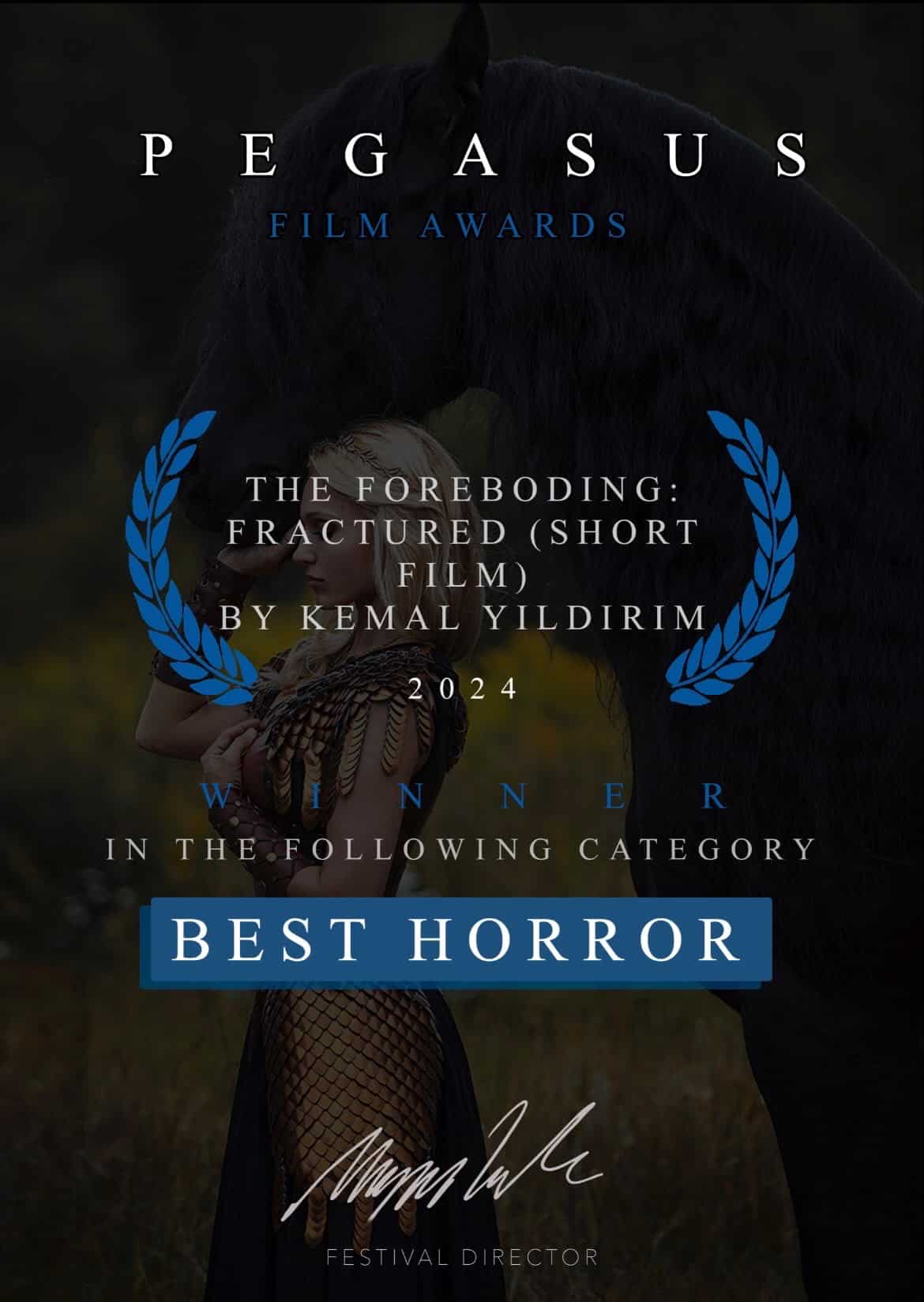 A poster depicting the winner of the Pegasus film award. The Foreboding: Fractured.